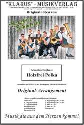 Holzfrei Polka - Sebastian Höglauer