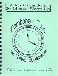 20 Minute warm-up : for trombone -Allen Ostrander