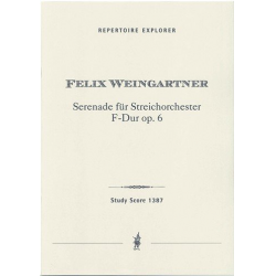 Serenade F-Dur op.6 : -Friedrich Weingärtner