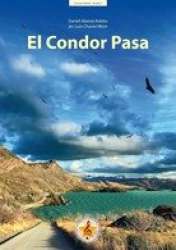El Condor Pasa -Daniel Alomia Robles / Arr.Luis Chavez More