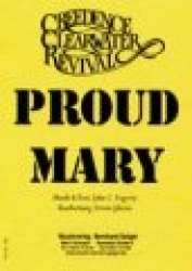 Proud Mary -John Fogerty / Arr.Erwin Jahreis