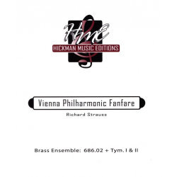 Fanfare Für Die Wiener Philharmoniker/Fanfare For The Vienna Philharmonic Orchestra -Richard Strauss / Arr.David Hickman