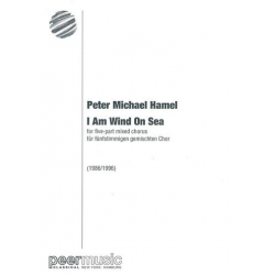 I am Wind on Sea : - Peter Michael Hamel