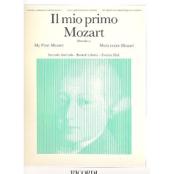 IL MIO PRIMO MOZART VOL.2 : -Wolfgang Amadeus Mozart
