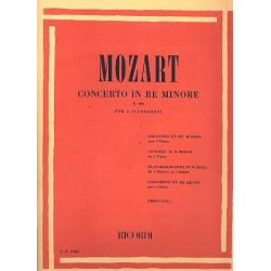 Concerto in re minore KV466 : -Wolfgang Amadeus Mozart