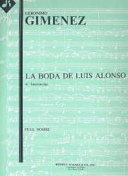 Intermedio from La Boda de Luis Alonso : -Gerónimo Giménez