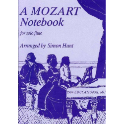 A Mozart Notebook : for flute solo -Wolfgang Amadeus Mozart