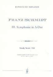 Sinfonie A-Dur Nr.3 : -Franz Schmidt