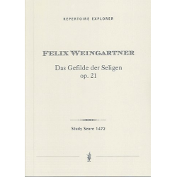 Das Gefilde der Seligen op.21 -Felix Weingartner