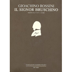 Il Signor Bruschino -Gioacchino Rossini