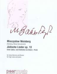 Jüdische Lieder op.13 : -Mieczyslaw Weinberg