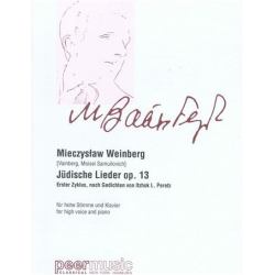 Jüdische Lieder op.13 : -Mieczyslaw Weinberg