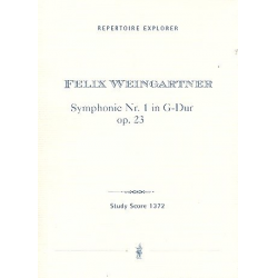 Sinfonie GF-Dur Nr.1 op.23 : für Orchester -Felix Weingartner