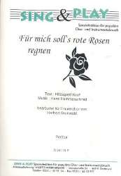 Für mich soll's rote Rosen regnen : -Hans Hammerschmidt