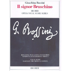 Il signor Bruschino : Klavierauszug -Gioacchino Rossini