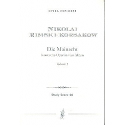 Die Mainacht : -Nicolaj / Nicolai / Nikolay Rimskij-Korsakov