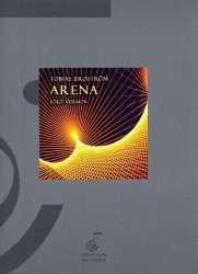 Arena (solo version) : -Tobias Broström