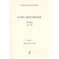 Ouvertüre zu Alladin op.70 : -Carl Reinecke