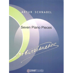 7 Piano pieces : -Artur Schnabel