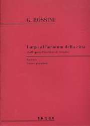 Largo al factotum della citta : -Gioacchino Rossini