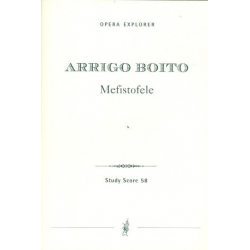 Mefistofele : Oper -Arrigo Boito