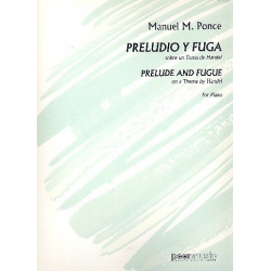 Preludio y Fuga sobre un Tema de Händel : -Manuel Ponce