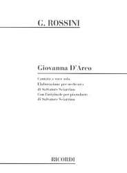 Giovanna D'Arco : Cantata -Gioacchino Rossini