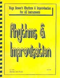 Rhythms and Improvisation : for -Bugs Bower