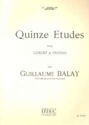 15 études : pour cornet a pistons -Guillaume Balay