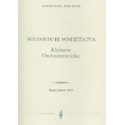 Kleinere Orchesterstücke -Bedrich Smetana