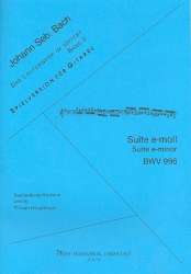 Suite e-Moll BWV996 : für Gitarre -Johann Sebastian Bach