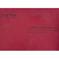 Sofferte onde serene (+CD) : -Luigi Nono