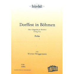 Dorffest in Böhmen : Polka für -Werner Brüggemann