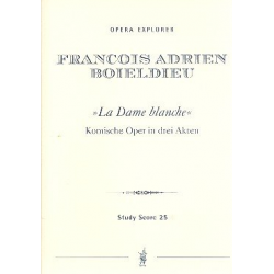 La dame blanche : Komische Oper -Francois-Adrien Boieldieu