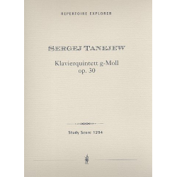 Quintett g-Moll op.30 : -Sergej Tanejew