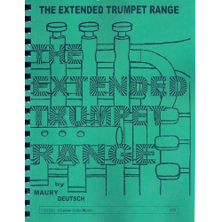 The extended Trumpet Range -Maury Deutsch