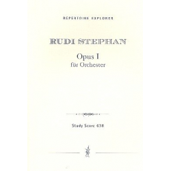 Opus 1 : für Orchester -Rudi Stephan