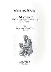 Odi et Amo op.54 : für Gesang -Winfried Michel