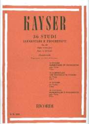 36 studi elementari e progressivi Op.20 : -Heinrich Ernst Kayser