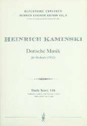 Dorische Musik : für Orchester -Heinrich Kaminski