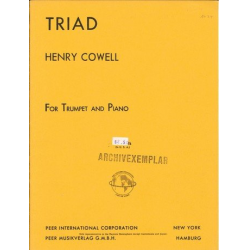 Triad : for trumpet and piano -Henry Dixon Cowell