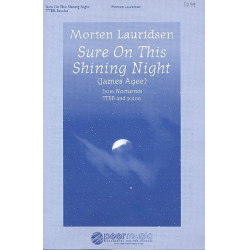 Sure on this shining Night : -Morten Lauridsen