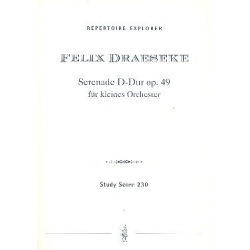 Serenade D-Dur op.49 : -Felix Draeseke