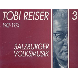 Salzburger Volksmusik Band 3 : für -Tobias Reiser