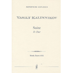 Suite D-dur : für Orchester -Wassili Sergejewitsch Kalinnikow
