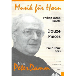 Douze pièces pour deux cors -Philipp Jacob Riotte / Arr.Peter Damm