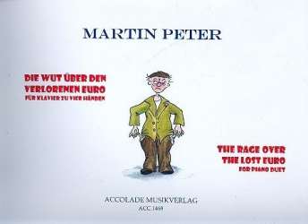 Die Wut Über Den Verlorenen Euro -Martin Peter