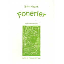 Fonerier : für 4 Blockflöten (SATB) -Björn Hagvall