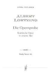 Die Opernprobe : -Albert Lortzing