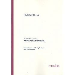 Primavera porteno für Bandoneon und Streichorchester (Partitur) -Astor Piazzolla / Arr.Lothar Hensel